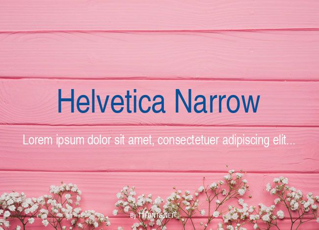 Helvetica Narrow example